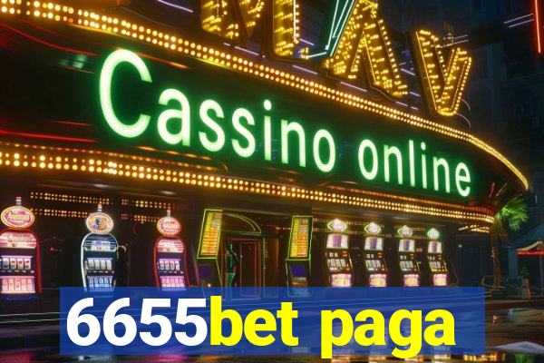 6655bet paga